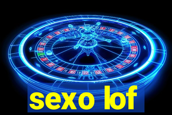 sexo lof